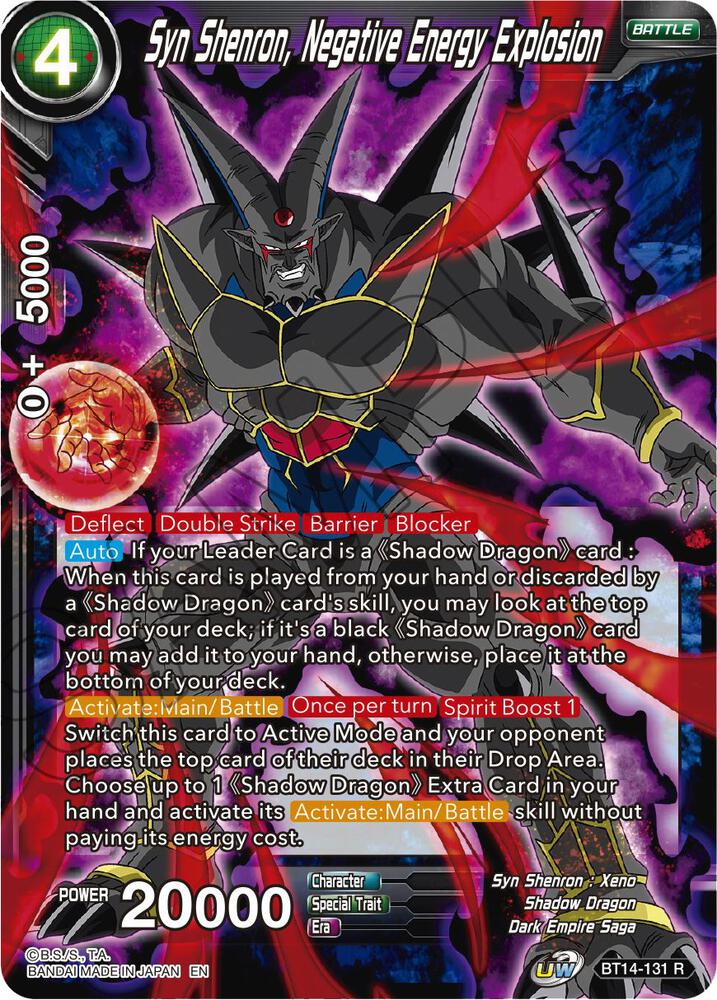 Syn Shenron, Negative Energy Explosion - Cross Spirits - Dragon