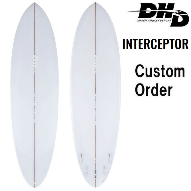 楽天市場】DHD サーフボード インターセプター ミッドレングスモデル