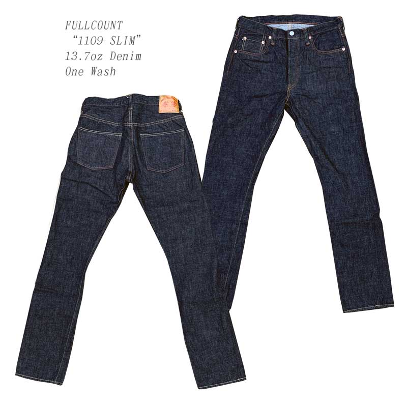 楽天市場】FULLCOUNT（フルカウント）“1109 SLIM”13.7オンスデニムワン