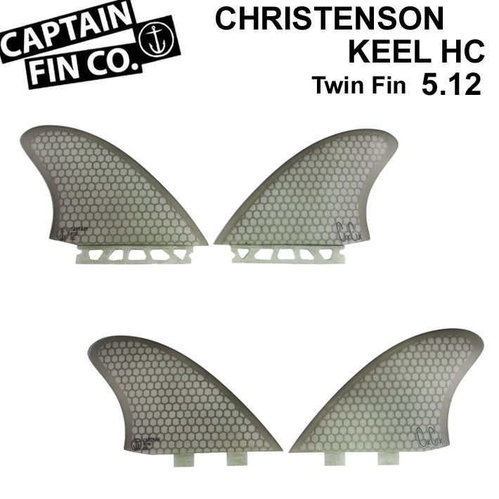 Christenson TWIN Keel 5.12 RTM 軽量ハニカム構造 CAPTAIN FIN 2-FIN
