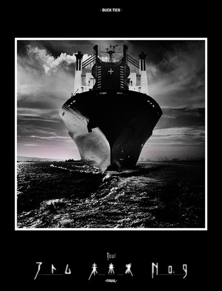 BUCK-TICK | TOUR アトム 未来派 No.9 -FINAL- 【初回限定盤/DVD