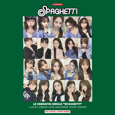 LE SSERAFIM SPAGHETTI PRE-ORDER OFFICIAL UMS WEVERSE SHOP POB