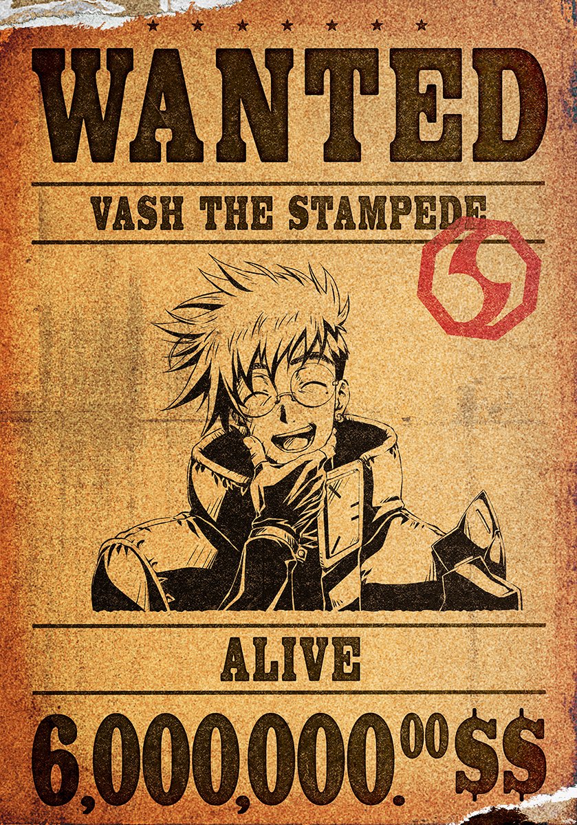 Full Vash the Stampede wanted poster : r/Trigun