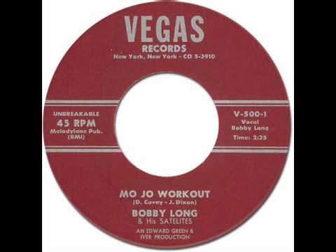 BOBBY LONG & HIS SATELITES - MO JO WORKOUT [Vegas 500] 1964 - YouTube