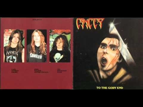 Cancer - To The Gory End [Full Album] - YouTube