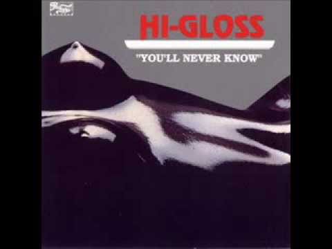 You'll Never Know - Hi Gloss (1981) - YouTube