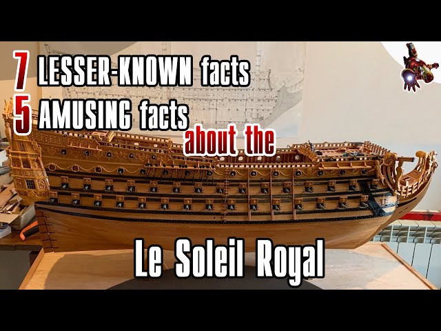 7 LESSER-KNOWN facts and 5 AMUSING facts about SOLEIL ROYAL