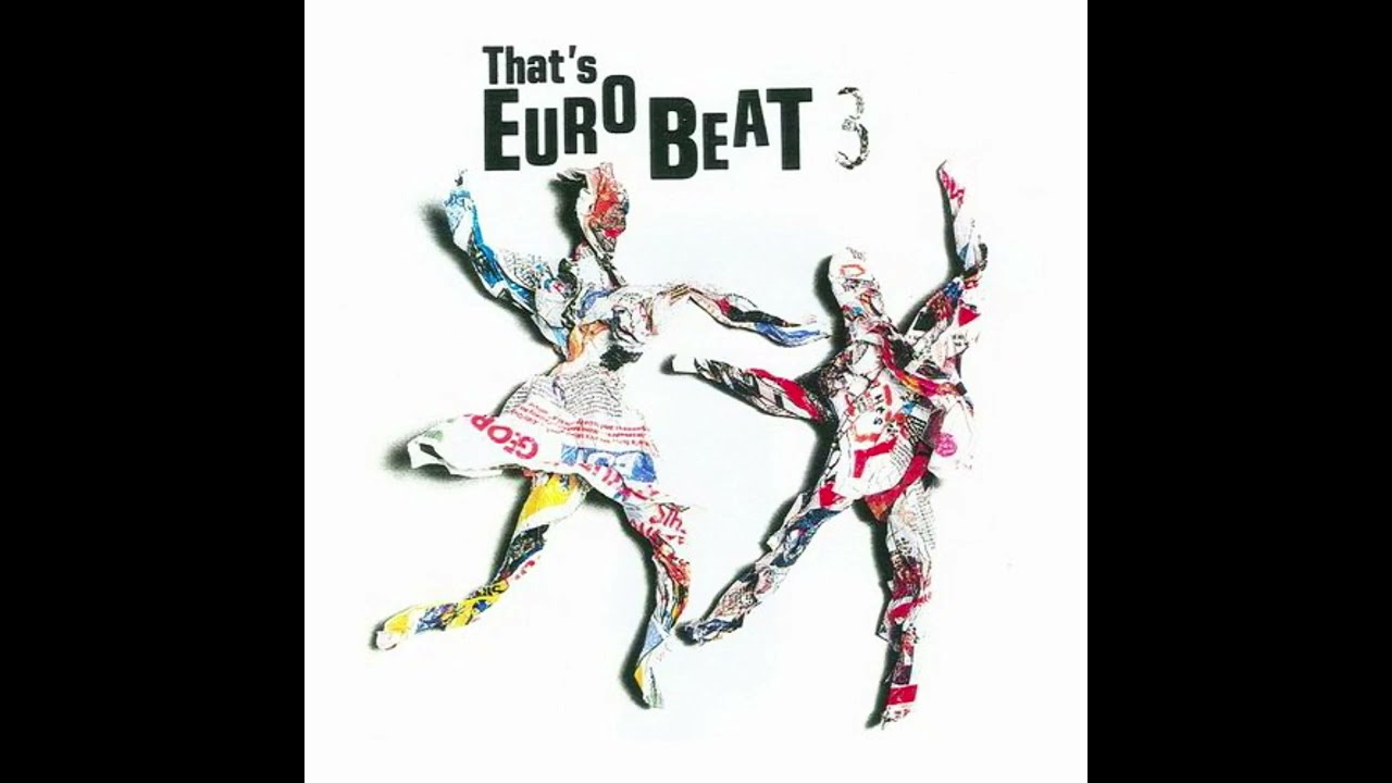 That's Eurobeat Vol. 3 * - YouTube