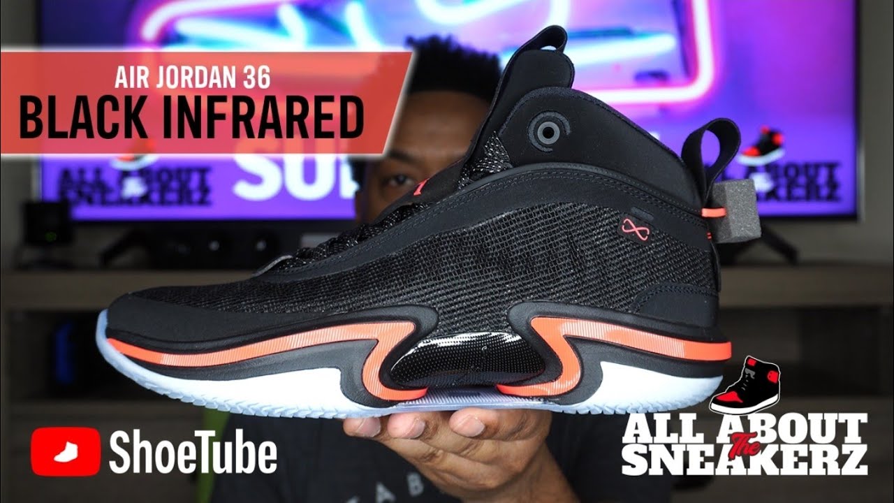 AIR JORDAN 36 'BLACK INFRARED' UNBOXING & REVIEW!! - YouTube