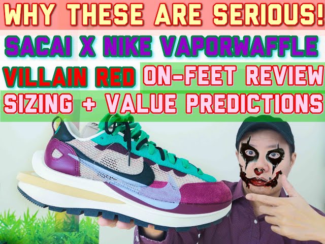 Why These Are Serious? Sacai X Nike Vaporwaffle Villain Red - YouTube