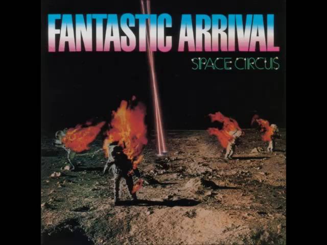 Space Circus ‎– Fantastic Arrival 1.979 - YouTube