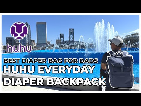 BEST Diaper Bag for Dads | Huhu Everyday Diaper Backpack Review