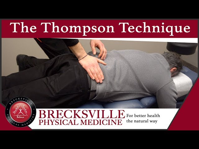 The Thompson Chiropractic Technique - Brecksville Physical