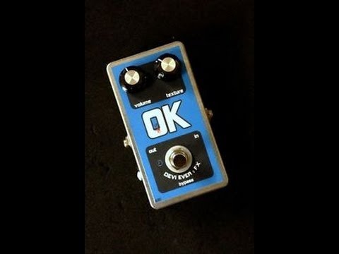 The Last Fuzz on Earth - Devi Ever OK fuzz pedal Video EP / Demo