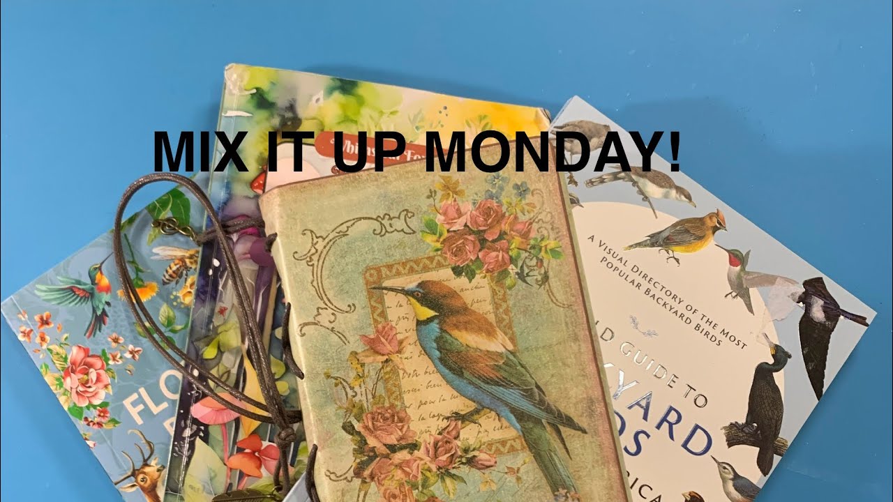 Mix It Up MONDAY! Collage fun in a “Bird” journal. - YouTube