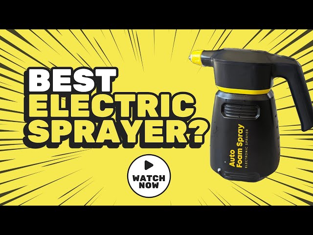 Is This THE BEST Auto Detailing Electric Foam Sprayer? - YouTube