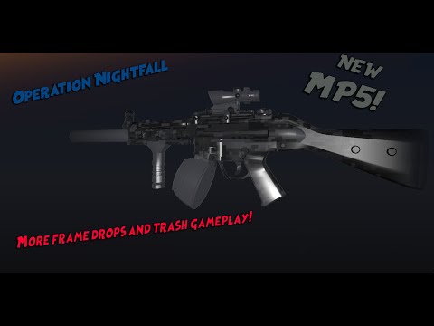 ROBLOX] OPERATION NIGHTFALL NEW MP5! (Blackhawk Rescue Mission 5