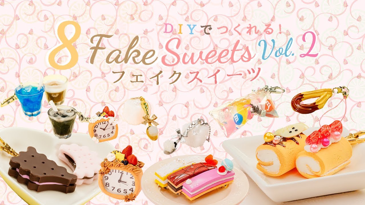 8 CUTE Fake Sweets DIY Vol.2 ｜レジンや粘土でできる かわいい