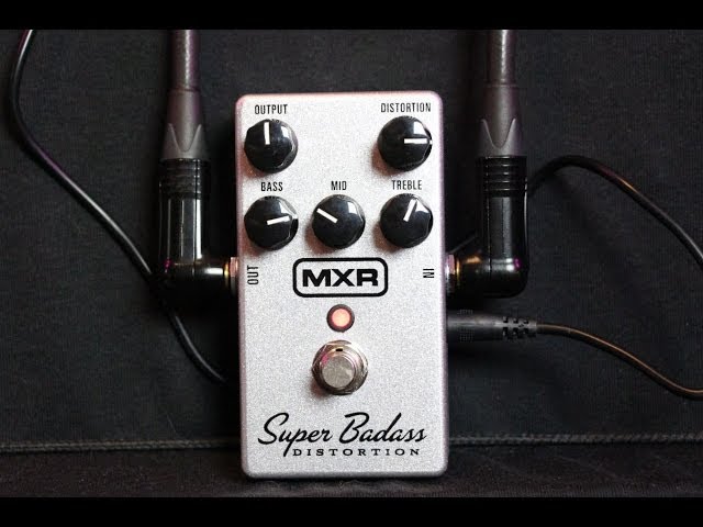 MXR Super BadAss Distortion Pedal : Demo & Review : 3P3D2013-DAY15