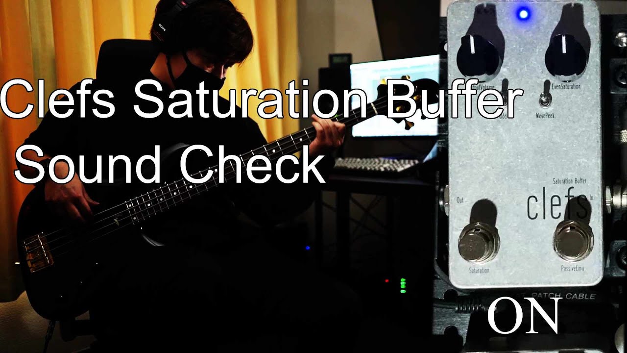 Effect Pedal】Clefs - Saturation Buffer【No Talk】 - YouTube