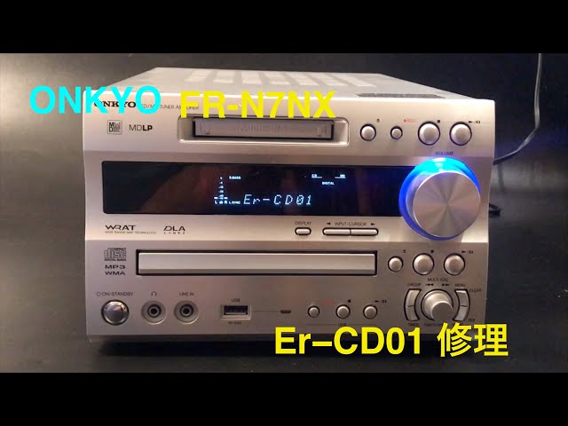 ONKYO FR-N7NX Er-CD01エラー修理 - YouTube