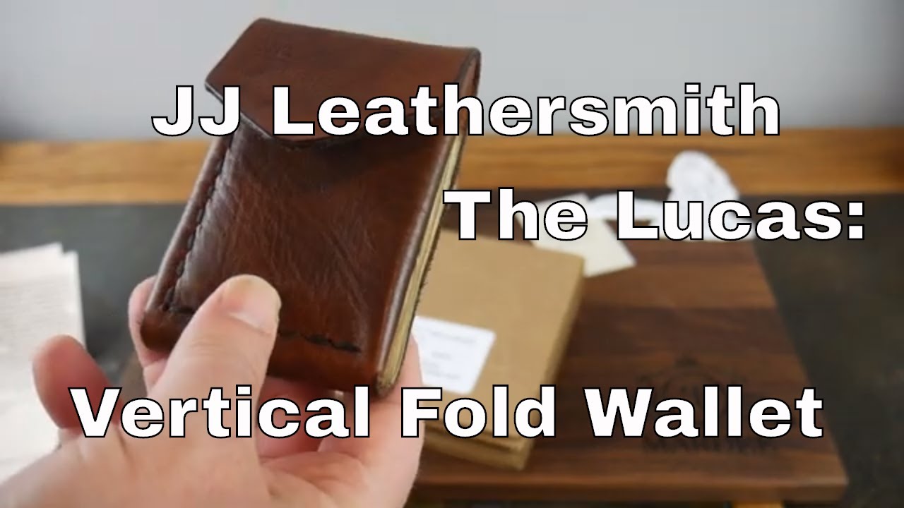JJ Leathersmith Vertical Leather Wallet:The Lucas - YouTube