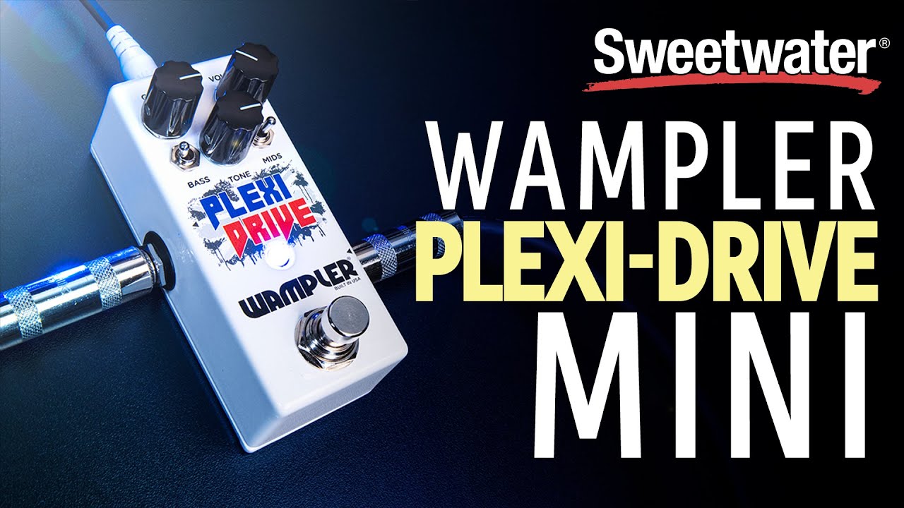 Wampler Plexi-Drive Mini Overdrive Pedal Demo - YouTube