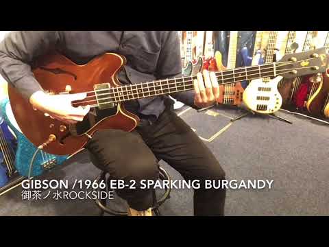 中古】Gibson 1966年製 EB-2 Sparkling Burgundy - YouTube
