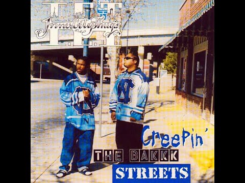 Inner City Thugs ‎- Creepin The Bakkk Streets (1996) [FULL ALBUM