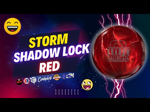 STORM * SHADOW LOCK RED * R2S PRO PEARL + RADX CORE * AWESOME BALL