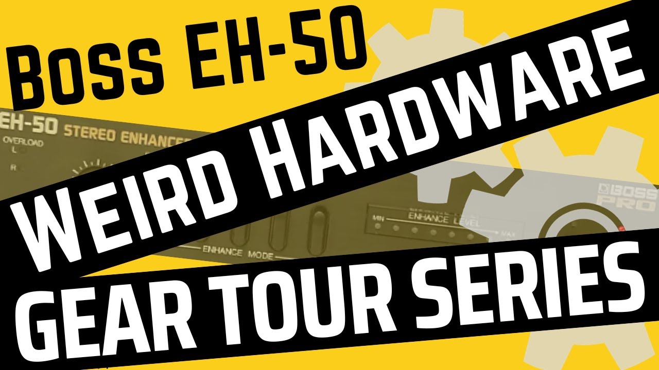 Studio Tour Series - Weird Gear Chronicles - Boss EH-50 Stereo