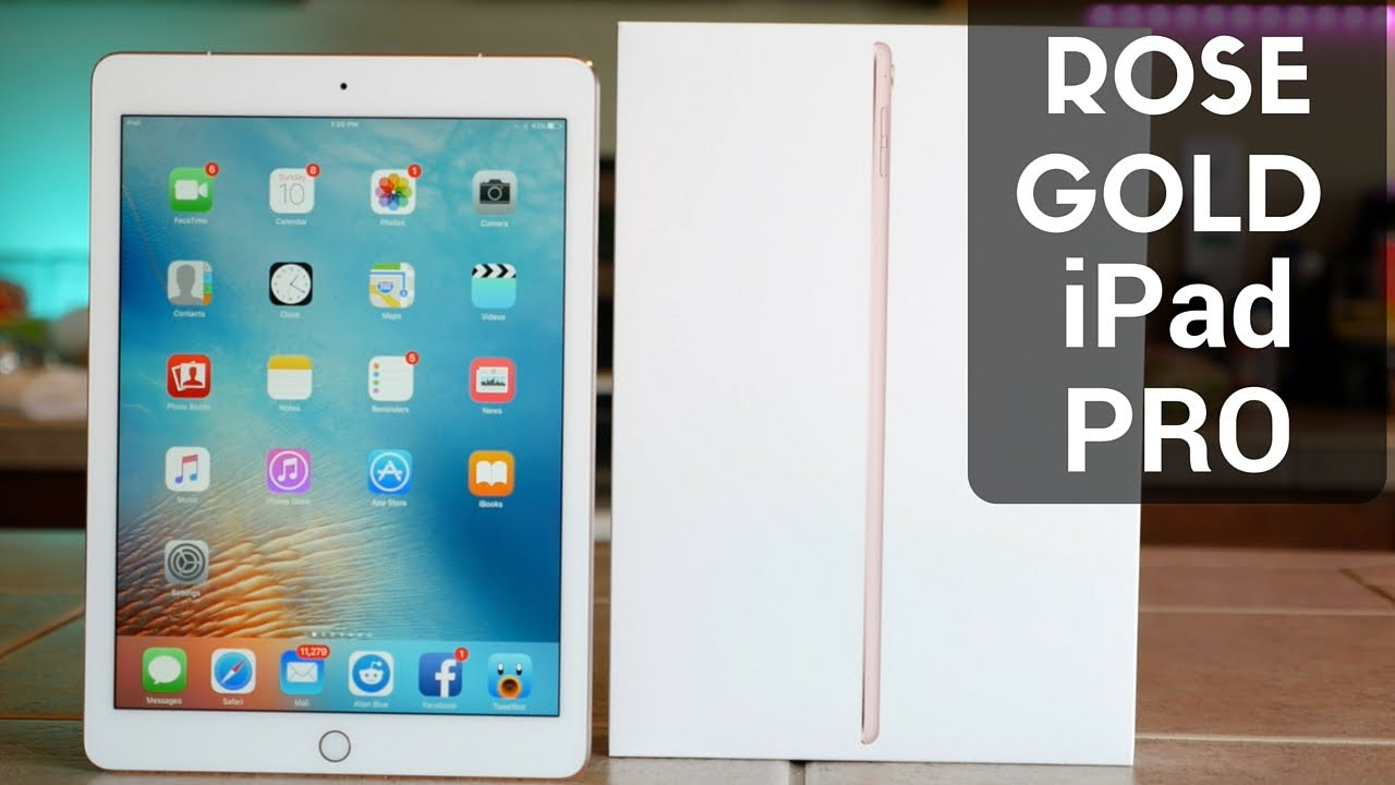 Rose Gold iPad Pro 9.7-inch Unboxing and Overview - YouTube