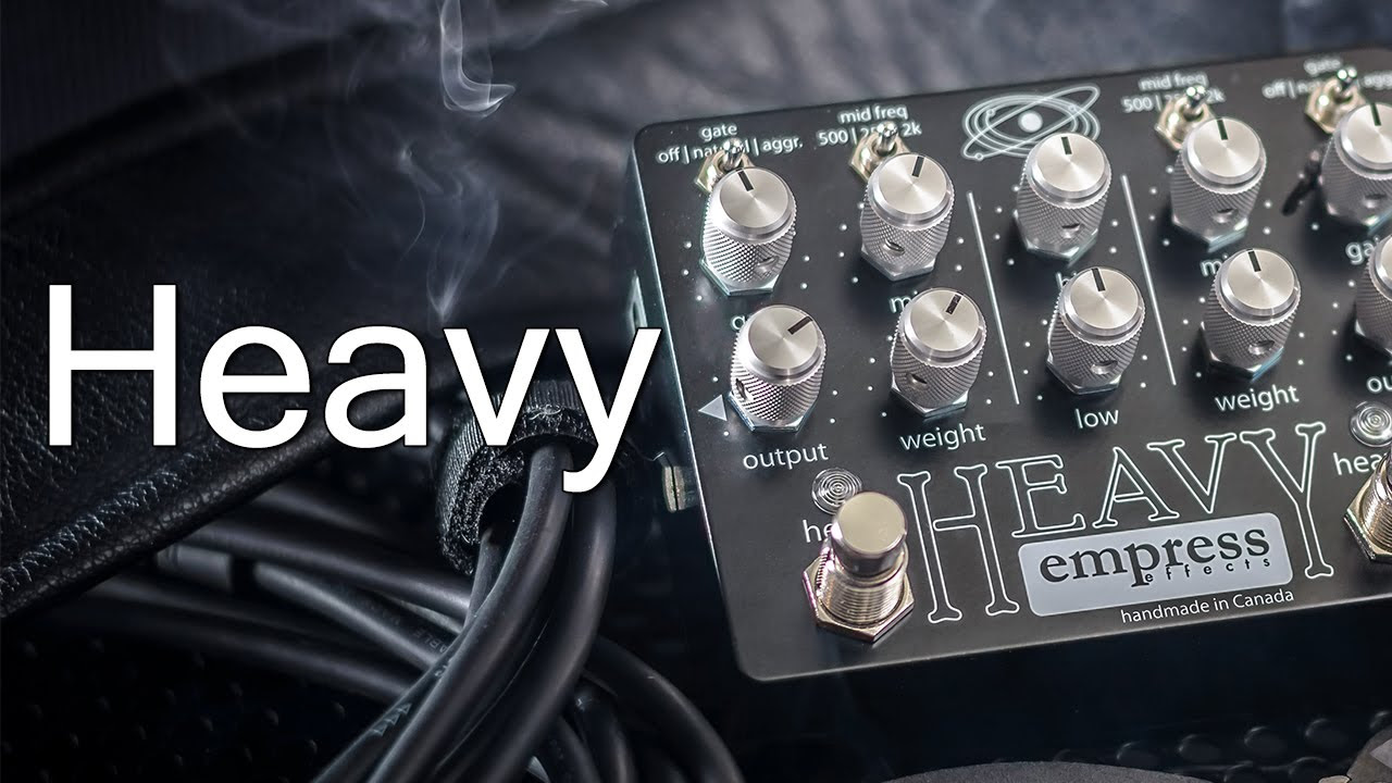 Empress Effects Heavy - YouTube