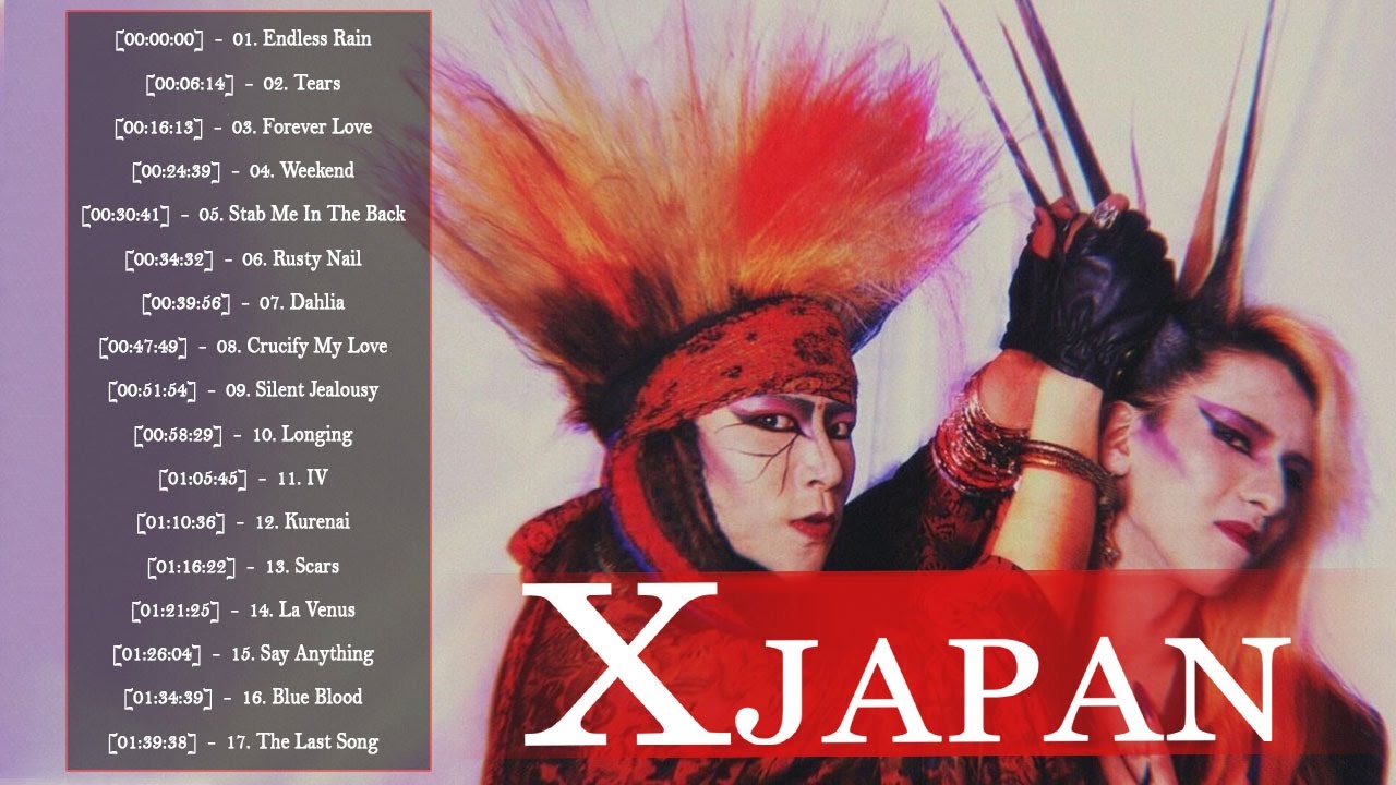 X Japan おすすめの名曲 ♫♫ X Japan 人気曲 - ヒットメドレー