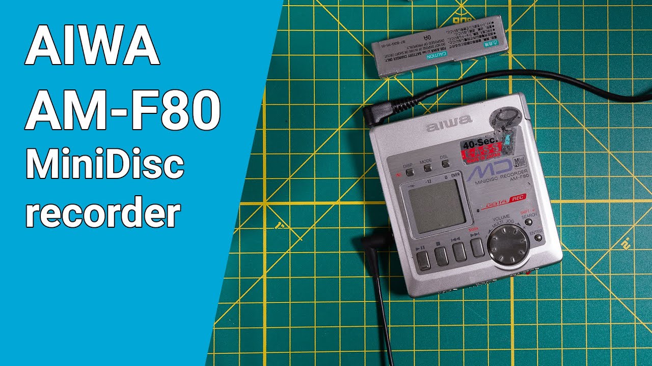 Aiwa AM-F80 MD Recorder unboxing - YouTube