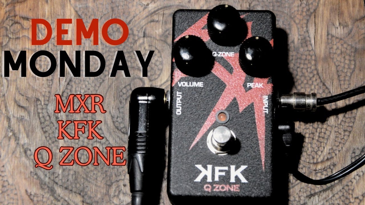 MXR KFK Q zone - YouTube