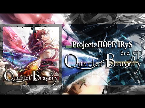 IRyS 3rd EP「Quarter Bravery」Trailer - YouTube