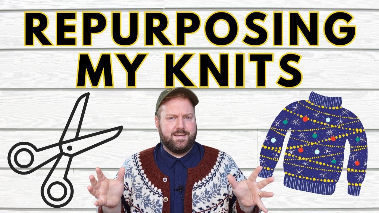 I Chopped Up My SweaterWill It Survive? Repurposed Hand Knits
