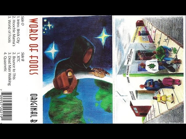 Original B ‎- World Of Fools (1996) [FULL ALBUM] (FLAC) [GANGSTA