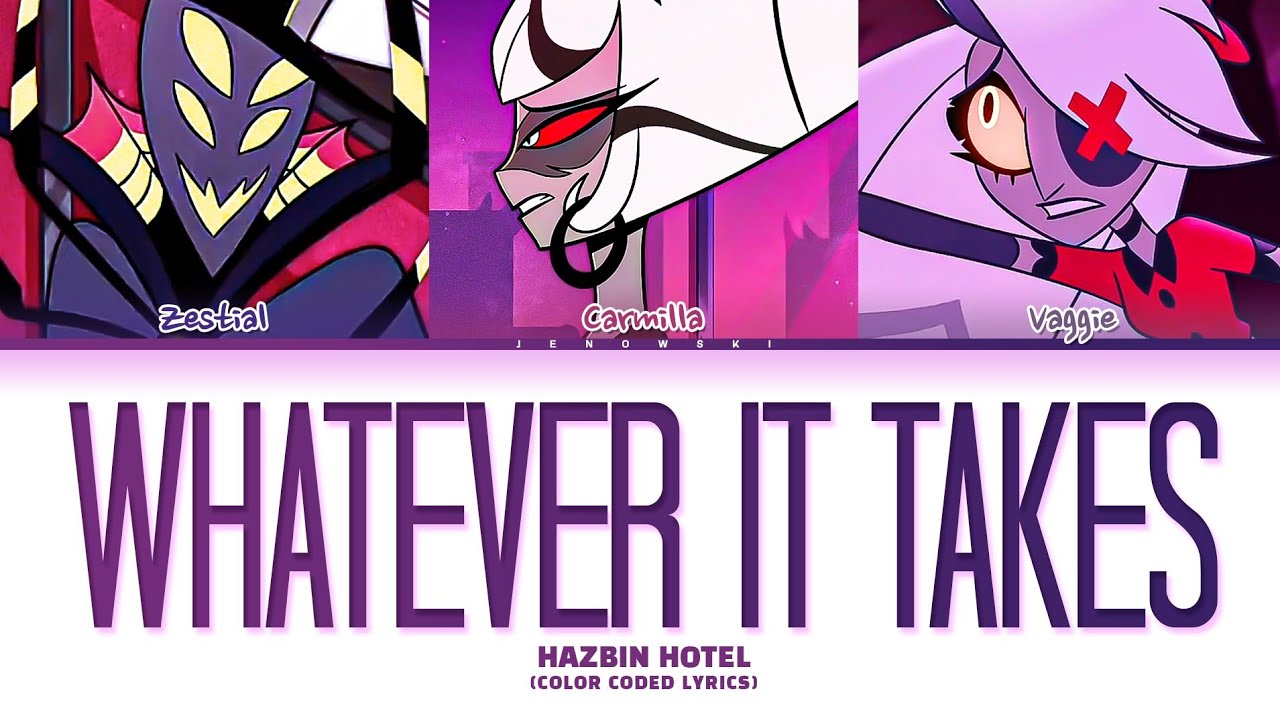 Hazbin Hotel - 'Whatever It Takes' (Color Coded Lyrics) - YouTube