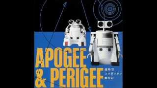 アポジー&ペリジー APOGEE & PERIGEE ‎/ 超時空コロダスタン旅行記 (LP