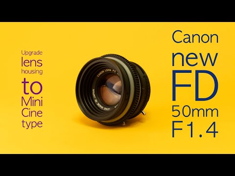 Canon nfd 50mm f1.4 Upgrade housing_Mini CINE type - YouTube