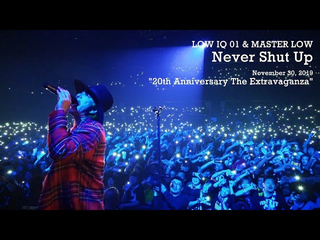 LOW IQ 01 & MASTER LOW / Never Shut Up - YouTube