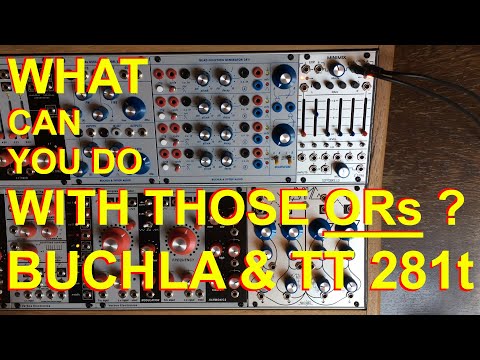 5 tips with the OR output - Buchla and Tiptop 281t - YouTube