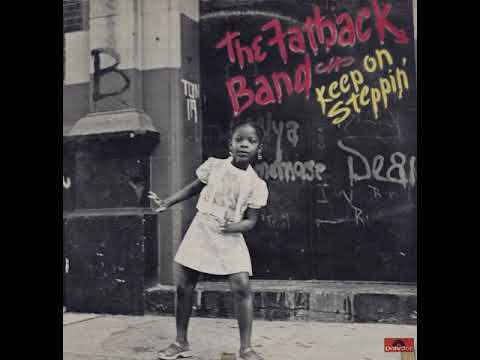 The Fatback Band -- Keep On Steppin' [1974] - YouTube