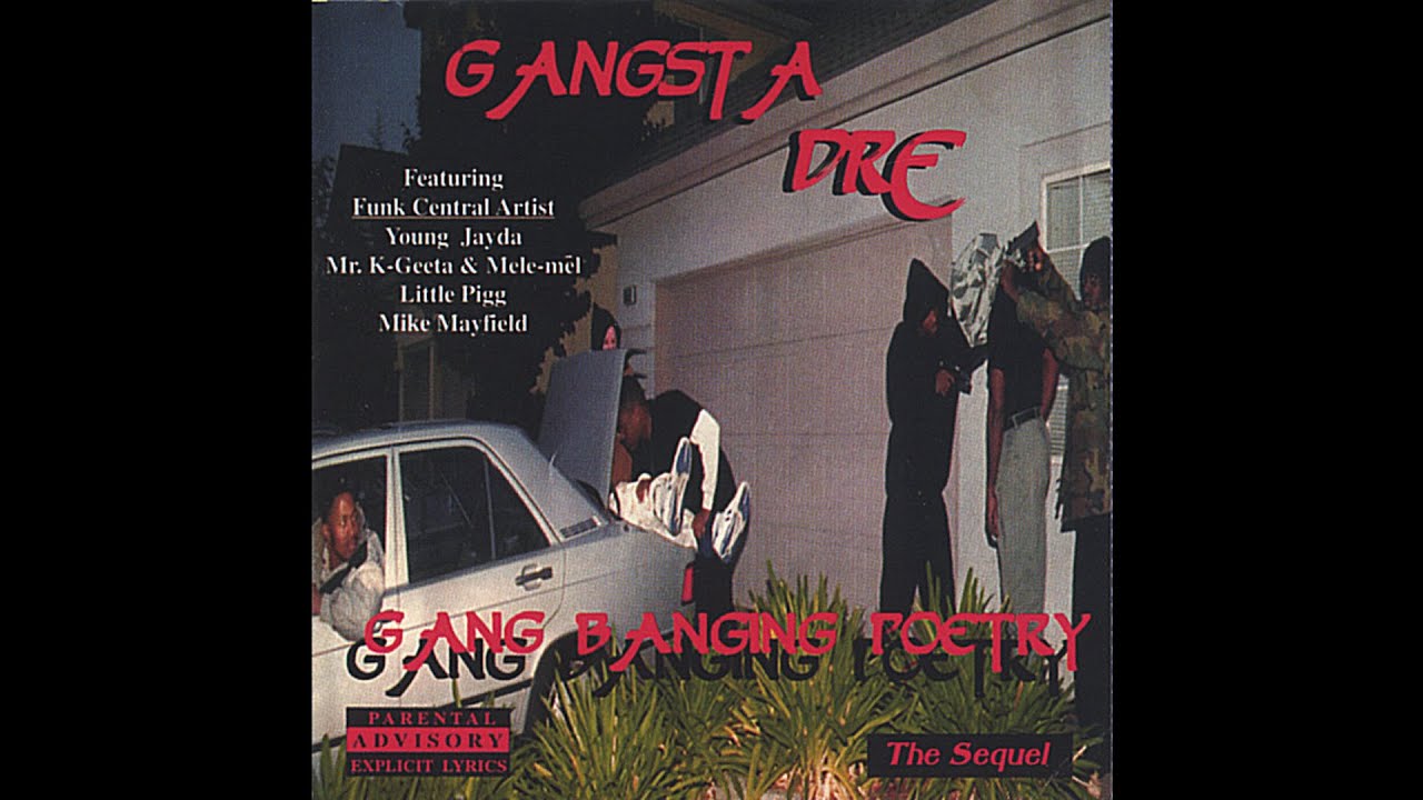 GANGSTA DRE - GANG BANGING POETRY - YouTube