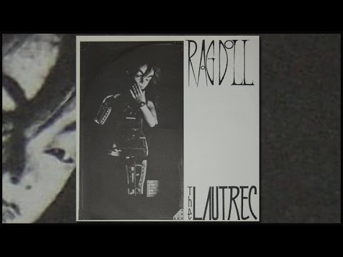 The Lautrec – Rag Doll – Vinyl (12