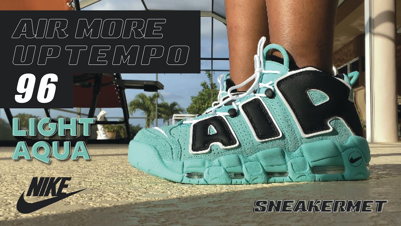 Air More Uptempo 96 Light Aqua Review - YouTube