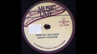 Johnny Osbourne – Come In A The Dance 12” - YouTube
