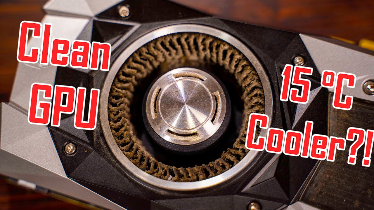 Clean your GPU!!! | GTX 1080 Cleaning and Disassembly - YouTube